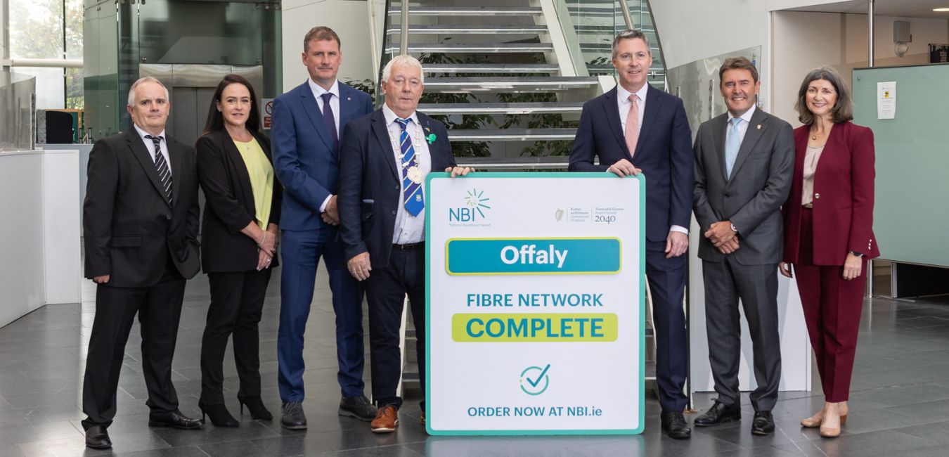 Game-Changer for Offaly Residents & Businesses as €48 million National Broadband Plan Rollout Reaches Finish Line